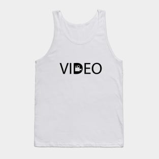 Video filming videos typography design Tank Top